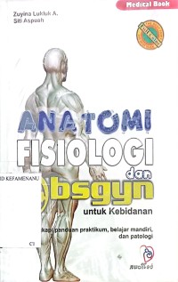 Anatomi fisiologi dan Obsgyn untuk kebidanan