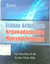 Image of Asuhan Kebidanan Kegawatdaruratan Maternal Neonatal