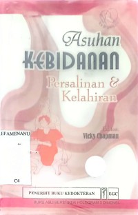 Asuhan KEBIDANAN Persalinan & Kelahiran