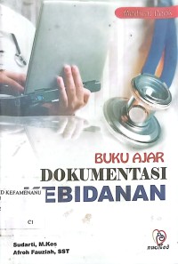 Buku ajar dokumentasi kebidanan