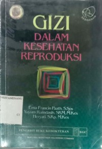 Image of GIZI DALAM KESEHATAN REPRODUKSI