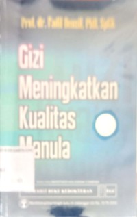 Image of Gizi Meningkatkan Kualitas Manula