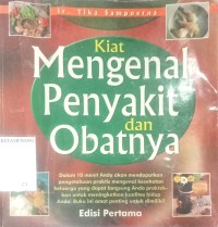 Image of Kiat Mengenal Penyakit dan Obatnya