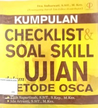 KUMPULAN CHEKLIST & SOAL SKILL UJIAN