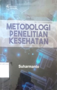 Image of METODOLOGI PENELITIAN KESEHATAN
