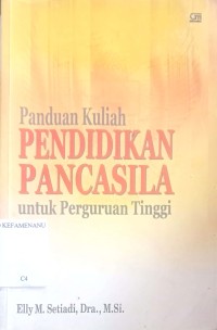Panduan Kuliah PENDIDIKAN PANCASILA
