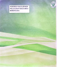 Image of PEDOMAN MANAJEMEN PELAYANAN KELUARGA BERENCANA