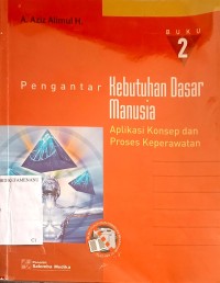 Image of Pengantar Kebutuhan Dasar Manusia (BUKU 2)